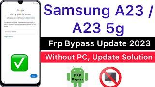 Samsung A23 / SM-A235F, SM-A235F Frp Bypass 2023,Without PC | SM-A235F Google Account Remove Done