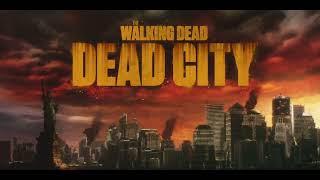 The Walking Dead: Dead City - Season 1 - Official Intro (1.01)