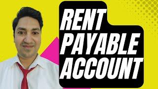 How to Prepare RENT PAYABLE ACCOUNTS? Accounting Tutorial