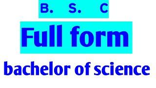 full form of BSC