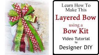 Easy Christmas Bow Tutorial using a Bow Kit from Designer DIY.