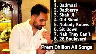 Prem Dhillon All Songs /#punjabisong #subscribe