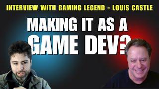 Legendary Game Developer Louis Castle Shares His Journey & Insights