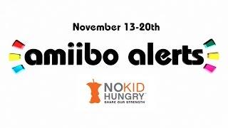 Amiibo Alerts No Kid Hungry Charity Auction | November 13-20th