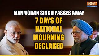 Manmohan Singh Demise: Government Declares 7 Days of National Mourning To Honour The Former PM