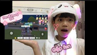 Mới vô game gặp các bạn fan siêu dễ thương