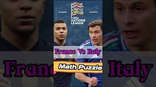 France Vs Italy in UEFA Nations League Math Challenge!