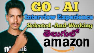 GO- AI Interview Experience|GO -AI Interview Questions In Telugu|Go ai associate interview questions
