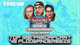 Yu-Gi-Oh! - EUWCQ Commentary by Pak N3sh and Tatsym - Top 128: Predaplant VS Floowandereeze