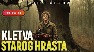 KLETVA STAROG HRASTA - Istinita priča - HOROR PRIČA - Radio drama 2024