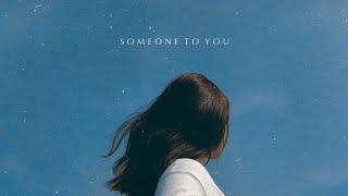 Fasetya - Someone To You (feat. Shalom Margaret)