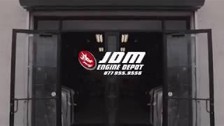 JDM Engine Depot | Largest JDM Engine & Transmission Warehouse | Over 25,000 Sq Feet!