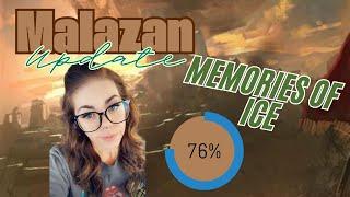 Malazan Book Of The Fallen | Reading Update | Memories of Ice