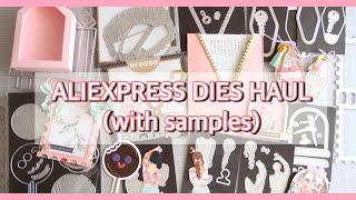 ALIEXPRESS DIES HAUL (WITH SAMPLES) ️