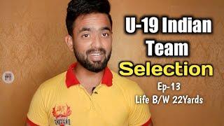 Under-19 Indian Team Selection Process in Tamil | Life B/W 22Yards  | EP-13 | Panu pi