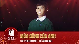 MÙA ĐÔNG CỦA ANH - Hồ Văn Cường | Mây Lang Thang | Official Video Music