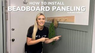 How to Install Beadboard Paneling for Beginners