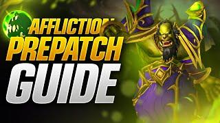The War Within Pre-Patch Affliction Warlock Guide! New Talents, Rotations and More