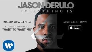 Jason Derulo "Want To Want Me" (Official Audio)