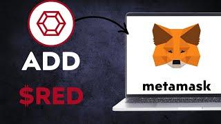 How To Add $RED - REDSTONE TOKEN CRYPTO COIN To metamask