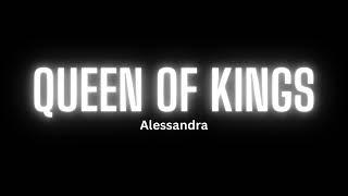 Alessandra - Queen Of Kings (Song)