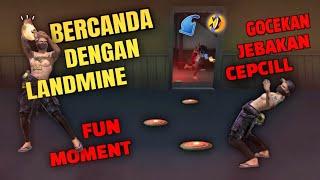 KETIKA CEPCILL BERCANDA DENGAN LANDMINE DAN PISTOL - GARENA FREE FIRE