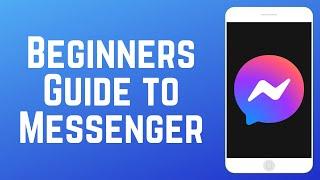 How to Use Facebook Messenger Beginners Guide 2024