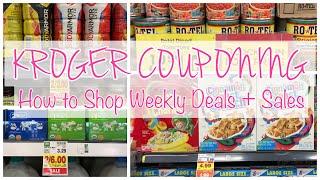 KROGER WEEKLY DIGITAL DEALS + SALES | HOW TO COUPON AT KROGER? | EASY KROGER COUPONING EXPLAINED