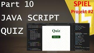 JavaScript Spiel Quiz [Part 10 JavaScript Tutorial]