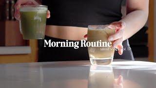 Morning Routine  |  Daily habits for a well-balanced life  [silent vlog]