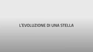 L'evoluzione di una stella - Scienze Zanichelli