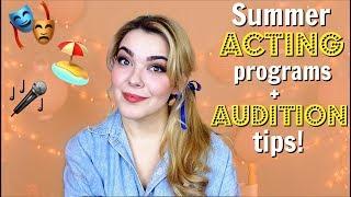Summer Acting Programs + Audition Tips | WIN a $500 Scholarship!