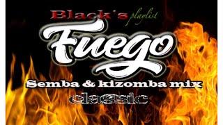 SEMBA KIZOMBA MIX - classica  FUEGO