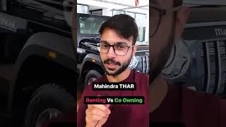 How co-owning a Mahindra Thar is CHEAPER than renting it? | PRORATA