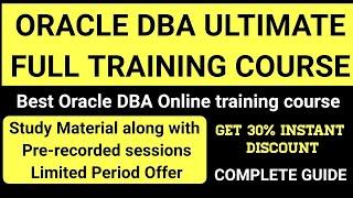 Oracle DBA Ultimate Full Training Course Details || Best Oracle DBA Online Course