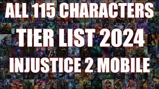 All 115 Characters Tier List 2024 Injustice 2 Mobile