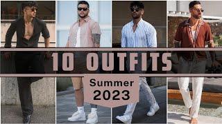 10 Latest Summer Outfit Ideas For Men 2023 | Men's Fashion