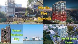 Merlin The Summit & Emami Business Bay Construction Update | World Trade Center Kolkata | EP - 14