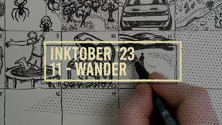 11 - Wander - Inktober 2023