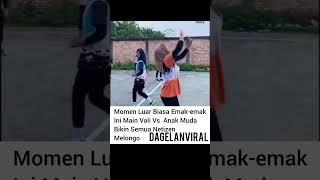 Jangan remehkan Emak emak ras terkuat sumber ig Dagelanviral #dagelanviral