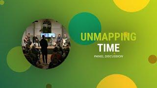 Unmapping Time - Berlin Global Village - Panel Discussion (2023)