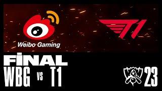 WeiboGaming FAW AUDI vs T1 | 2023 Worlds | Final