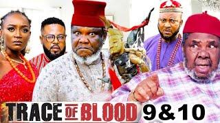 TRACE OF BLOOD FINAL SEASON 9&10 - PETE EDOCHIE, UGEZU J UGEZU, ADAEZE ELUKE 2025 NOLLYWOOD MOVIE