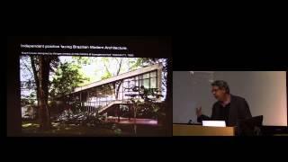 Renato Anelli presents "Lina Bo Bardi in the Frame of Brazilian Architecture"