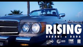 RISING - DEBANI x DADA (Official Videoclip)