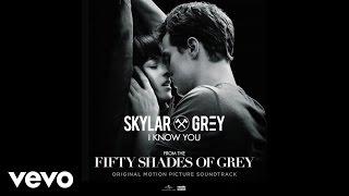 Skylar Grey - I Know You (From "Fifty Shades Of Grey") [Official Lyric Video]