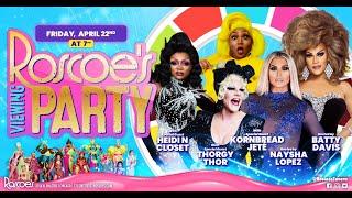 Kornbread, Heidi & Thorgy: Roscoe's RPDR Season 14 Finale Viewing Party with Batty & Naysha