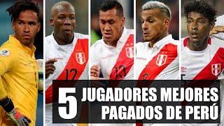 5 Jugadores mejores pagados de Perú 