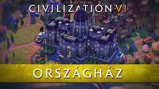 Civilization VI - Országház Wonder