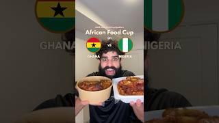 GHANA VS NIGERIA - Quarterfinal - African Food Cup